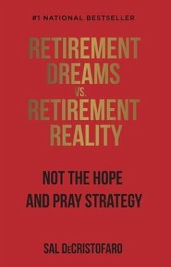 Retirement Dreams vs. Retirement Reality (eBook, ePUB) - Decristofaro, Sal