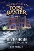 The Adventures of Toby Baxter Book 2 (eBook, ePUB)
