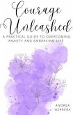 Courage Unleashed (eBook, ePUB)