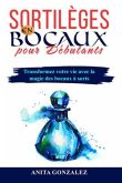 Sortilèges en Bocaux pour Débutants (eBook, ePUB)