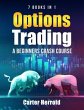 OPTIONS TRADING: A Beginners Crash... - Bild 1