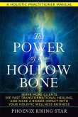 The Power of the Hollow Bone (eBook, ePUB)