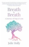 Breath by Breath (eBook, ePUB) Breath by Breath (eBook, ePUB)