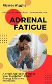 Adrenal Fatigue (eBook, ePUB)