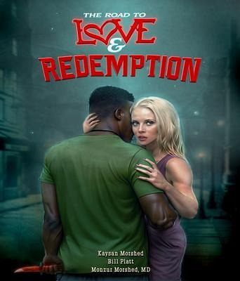THE ROAD TO LOVE AND REDEMPTION (eBook, ePUB) THE ROAD TO LOVE AND REDEMPTION (eBook, ePUB)