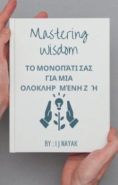 Mastering Wisdom (eBook, ePUB) - Nayak, I J