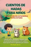 Cuentos de hadas para niños Una gran colección de fantásticos cuentos de hadas. (vol. 2) (eBook, ePUB)