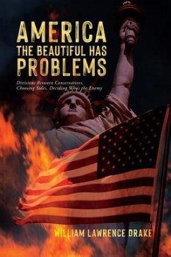 America The Beautiful Has Problems (eBook, ePUB) - Drake, William Lawrence