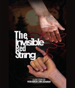 The Invisible Red String (eBook, ePUB) - Zachariah, Ann; Berlin, Peter