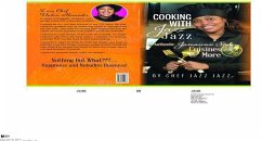 Cooking with Jazz Jazz (eBook, ePUB) - Alexander, Dulcia