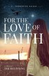 For The Love Of Faith: The Beginning... - Bild 1