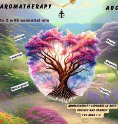 ABC. Aromatherapy (eBook, ePUB) - Patterson, Felicia