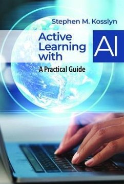 Active Learning with AI (eBook, ePUB) - Kosslyn, Stephen M