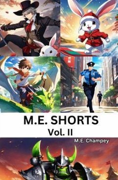 M.E. Shorts (eBook, ePUB) - Champey, M. E.