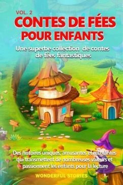 Cover Contes de fées pour enfants Une superbe collection de contes de fées fantastiques. (vol. 2) (eBook, ePUB)