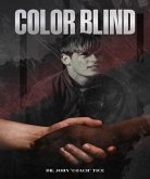 COLOR BLIND (eBook, ePUB) COLOR BLIND (eBook, ePUB)