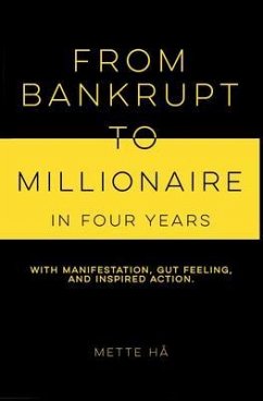 Cover From Bankrupt to Millionaire in Four Years (eBook, ePUB)