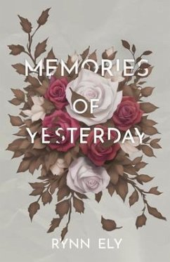 Memories of Yesterday (eBook, ePUB) - Ely, Rynn