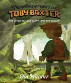 The Adventures of Toby Baxter (eBook, ePUB)