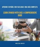 Learn Spanish with Ease (eBook, ePUB)