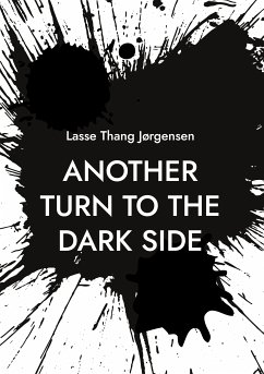 Another turn to the dark side (eBook, ePUB) - Thang Jørgensen, Lasse