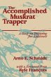 The Accomplished Muskrat Trapper... - Bild 1