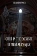 GUIDE IN THE EXERCISE OF MENTAL PRAYER... - Bild 1