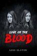 Love of the Blood (eBook, ePUB) - Bild 1
