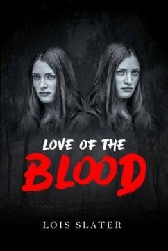 Love of the Blood (eBook, ePUB) - Lois Slater