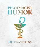 Pharmacist Humor (eBook, ePUB)