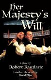 Her Majesty's Will (eBook, ePUB)