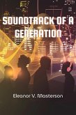 Soundtrack of a Generation (eBook, ePUB)