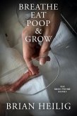 Breathe, Eat, Poop & Grow (eBook, ePUB)