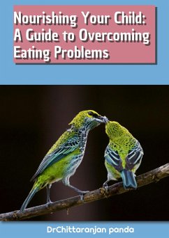 Cover Nourishing Your Child: A Guide to Overcoming Eating Problems (Health, #11) (eBook, ePUB)