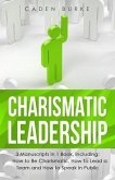 Charismatic Leadership (eBook, ePUB) Charismatic Leadership (eBook, ePUB)