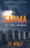 Karma : The Final Payment (eBook, ePUB)