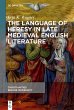 The Language of Heresy in Late Medieval... - Bild 1