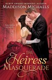 The Heiress Masquerade (eBook, ePUB)