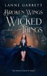 Broken Wings and Wicked Things (eBook,... - Bild 1