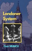 das Londoner System (Chess Opening Series) (eBook, ePUB)