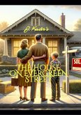 The House On Evergreen Street (eBook, ePUB)