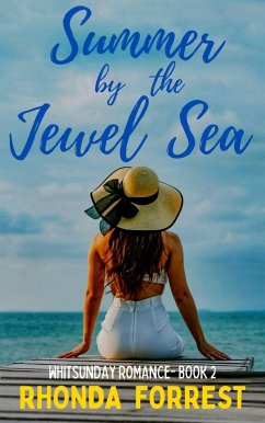 Cover Summer by the Jewel Sea (Whitsunday Romance, #2) (eBook, ePUB)