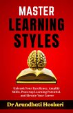 Master Learning Styles (Cognitive Mastery) (eBook, ePUB)