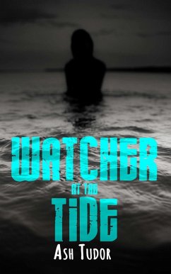 Watcher at the Tide (Hell Hare House Short Reads) (eBook, ePUB) - Tudor, Ash