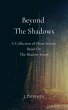 Beyond The Shadows (The Shadow Series,... - Bild 1