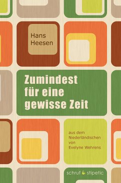 Zumindest für eine gewisse Zeit (eBook, ePUB) - Heesen, Hans; Wehrens, Evelyne