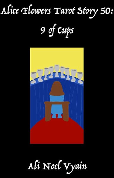 9 of Cups (Alice Flowers Tarot, #50) (eBook, ePUB)