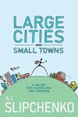 Large Cities and small towns (eBook, ePUB)