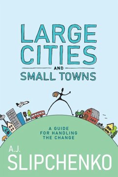 Large Cities and small towns (eBook, ePUB) - Slipchenko, A. J.