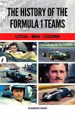 The History of the Formula 1 Teams: Lotus - Brm - Cooper (eBook, ePUB)